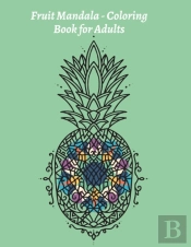 Fruit Mandala - Coloring Book For Adults