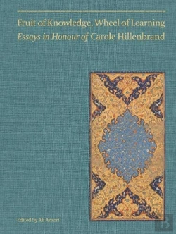 Bertrand.pt - Fruit Of Knowledge, Wheel Of Learning (Vol I) - Essays In Honour Of Professor Carole Hillenbrand