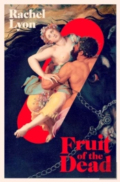 Fruit Of The Dead