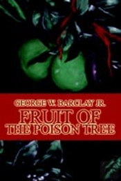 Fruit Of The Poison Tree