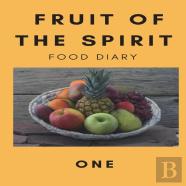 Fruit Of The Spirit Food Diary