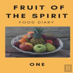 Bertrand.pt - Fruit Of The Spirit Food Diary