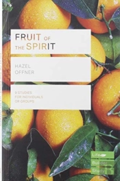 Fruit Of The Spirit (Lifebuilder Study Guides)