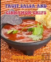 Fruit Salsa And Cinnamon Chips
