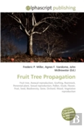 Fruit Tree Propagation