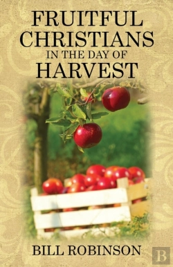 Bertrand.pt - Fruitful Christians In The Day Of Harvest
