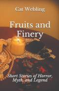 Fruits And Finery