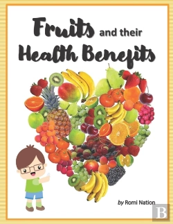 Bertrand.pt - Fruits And Their Health Benefits