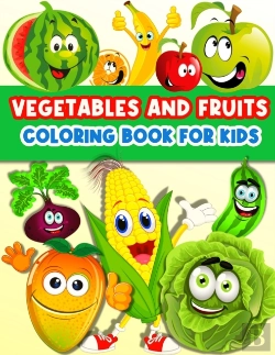 Bertrand.pt - Fruits And Vegetables Coloring Book For
