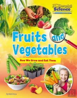 Bertrand.pt - Fruits And Vegetables: How We Grow And Eat Them
