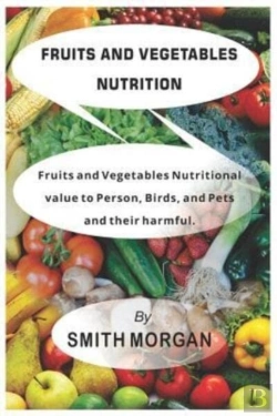 Bertrand.pt - Fruits And Vegetables Nutrition: Fruits