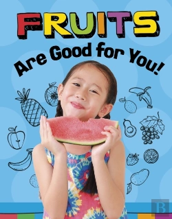 Bertrand.pt - Fruits Are Good For You!
