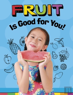 Bertrand.pt - Fruits Are Good For You!