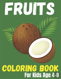 Bertrand.pt - Fruits Coloring Book For Kids Age 4-8