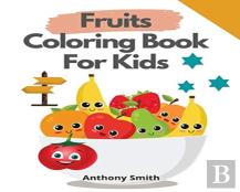 Fruits Coloring Book For Kids