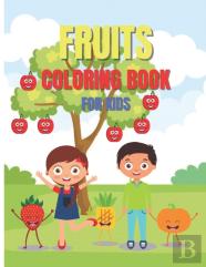 Fruits Coloring Book For Kids