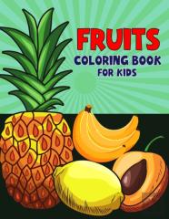 Fruits Coloring Book For Kids