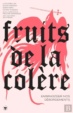 Bertrand.pt - Fruits De La Colère : Embras(S)Er Nos Débordements