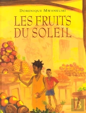 Fruits Du Soleil (Les)