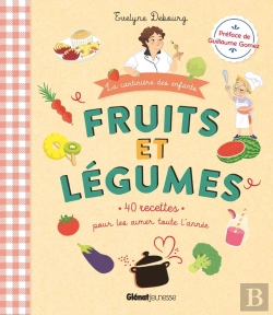 Bertrand.pt - Fruits Et Légumes : 40 Recettes Pour Les Aimer Toute L'Année