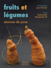 Fruits Et Légumes : Séances De Pose