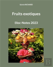 Fruits Exotiques - Bloc Notes 2023