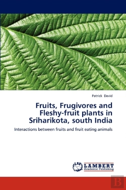 Bertrand.pt - Fruits, Frugivores And Fleshy-Fruit Plants In Sriharikota, South India