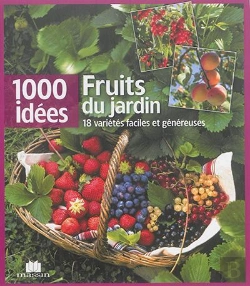 Bertrand.pt - Fruits Gourmands À Cultiver Et Cuisiner