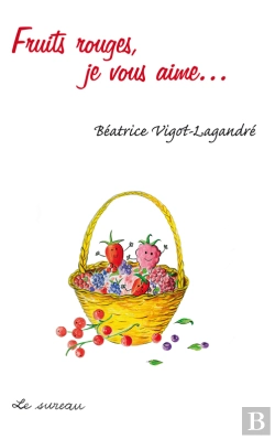 Bertrand.pt - Fruits Rouges, Je Vous Aime