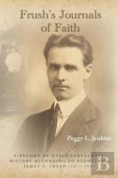 Frush'S Journals Of Faith