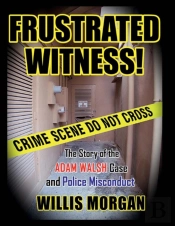 Frustrated Witness