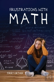Frustrations With Math