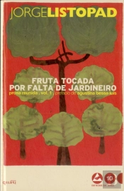 Fruta Tocada por Falta de Jardineiro