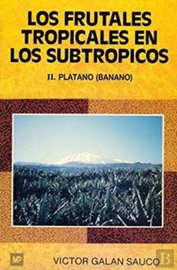 Bertrand.pt - Frutales Tropicales En Los Subtropicos, Los