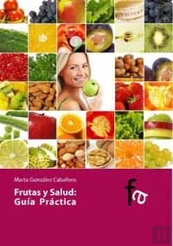 Bertrand.pt - Frutas Y Salud Guia Practica