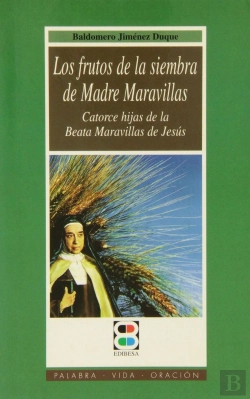 Bertrand.pt - Frutos De La Siembra De Madre Maravillas