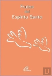 Frutos Del Espíritu Santo