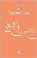 Frutos Del Espíritu Santo