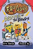 Fry Guys: Batter Of The Bands