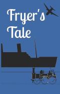 Fryer'S Tale