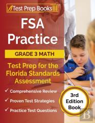 Fsa Practice Grade 3 Math Test Prep For The Florida Standards Assessment (3rd Edition Book)