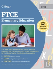 Ftce Elementary Education K-6 Study Guide