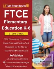Ftce Elementary Education K-6 Study Guide