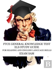 Ftce General Knowledge Test Els Study Guide