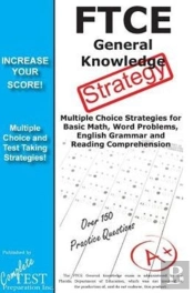 Ftce General Knowledge Test Stategy!