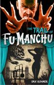 Fu-Manchu: The Trail Of Fu-Manchu