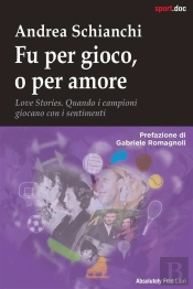 Fu Per Gioco, O Per Amore