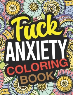 Bertrand.pt - Fuck Anxiety Coloring Book