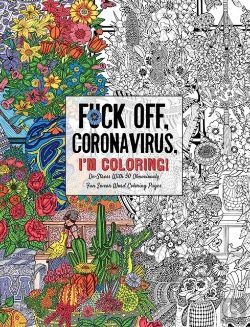 Bertrand.pt - Fuck Off, Coronavirus, I'M Coloring