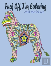 Fuck Off, I'M Coloring